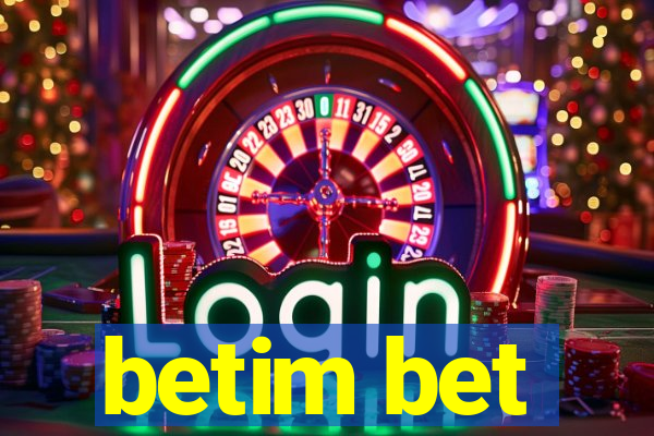 betim bet