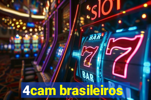 4cam brasileiros