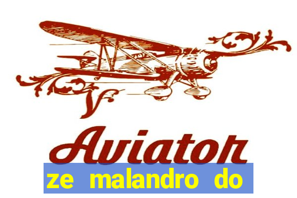 ze malandro do cruzeiro das almas