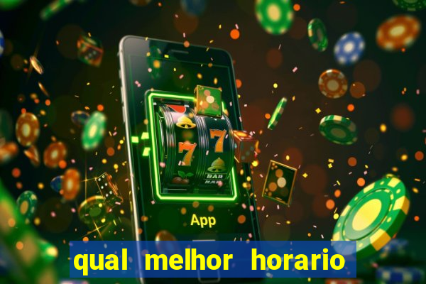 qual melhor horario para jogar betano