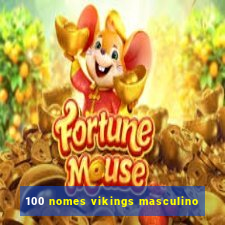 100 nomes vikings masculino