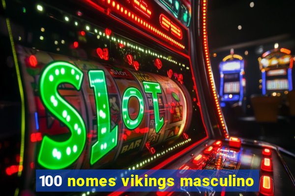 100 nomes vikings masculino