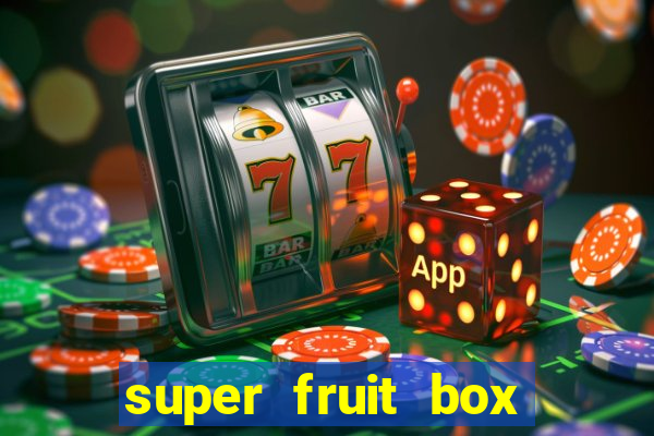 super fruit box codes 2024