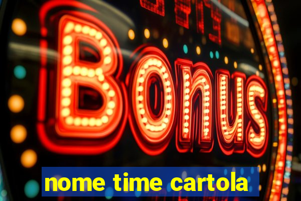 nome time cartola