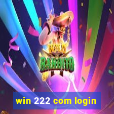 win 222 com login