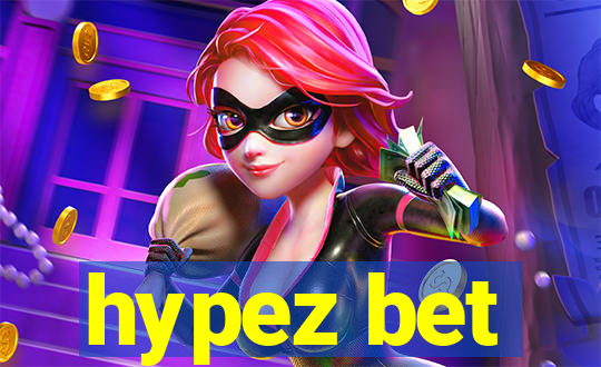 hypez bet