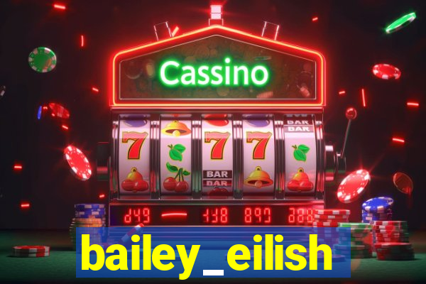 bailey_eilish