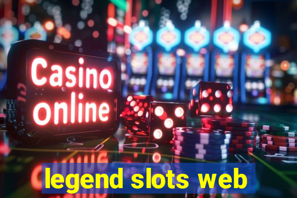 legend slots web