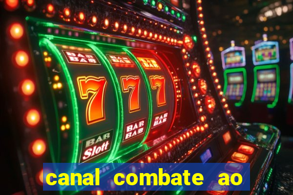 canal combate ao vivo online, multicanais