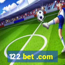 122 bet .com