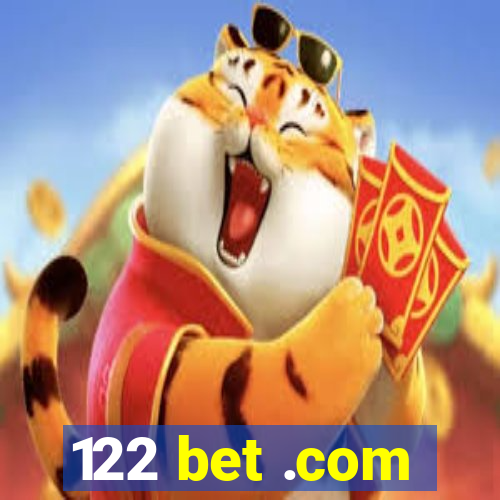 122 bet .com