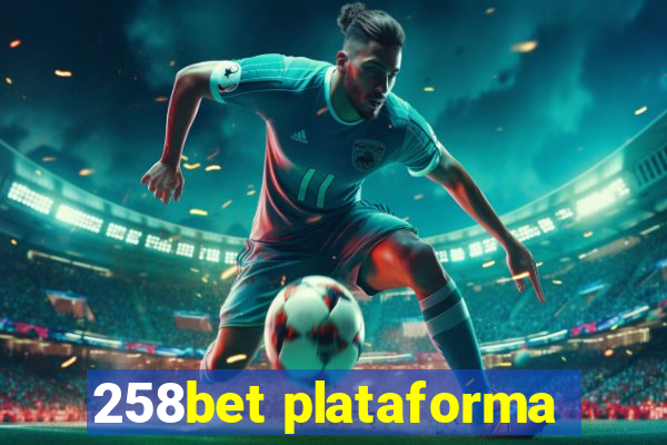 258bet plataforma