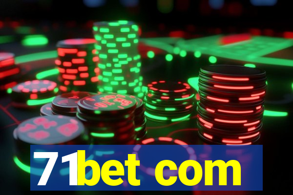 71bet com