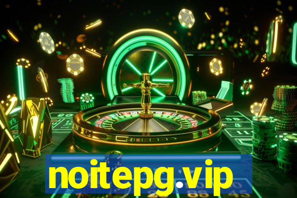 noitepg.vip