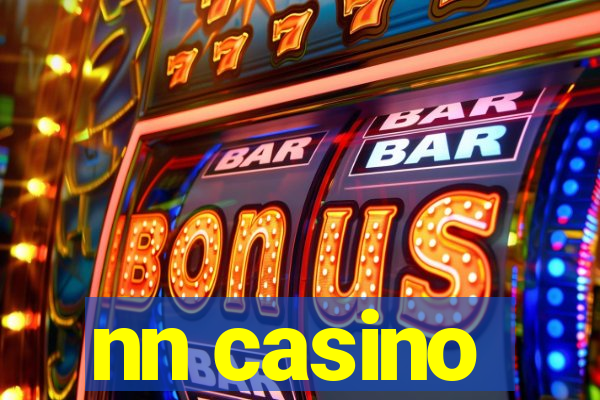 nn casino