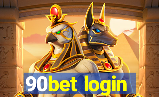 90bet login