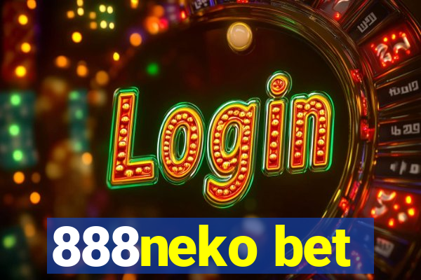 888neko bet