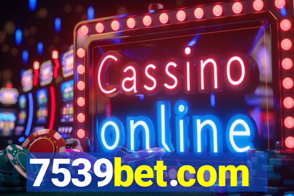 7539bet.com