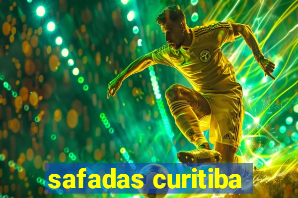 safadas curitiba