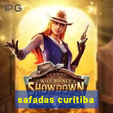 safadas curitiba