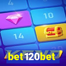 bet120bet