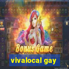 vivalocal gay