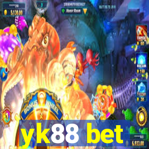 yk88 bet