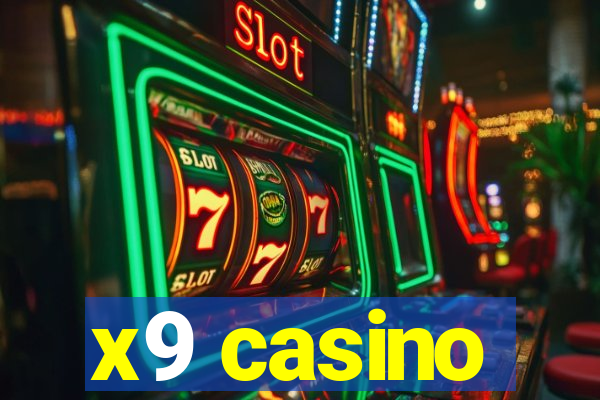 x9 casino