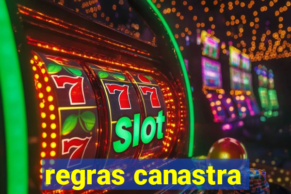 regras canastra