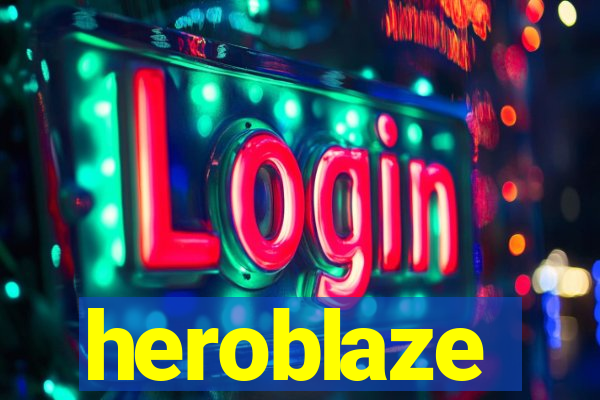 heroblaze