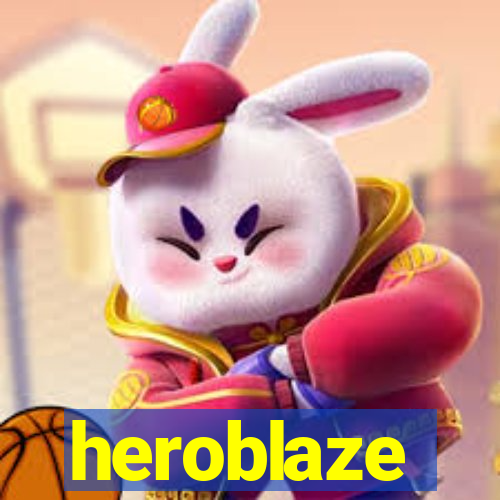 heroblaze