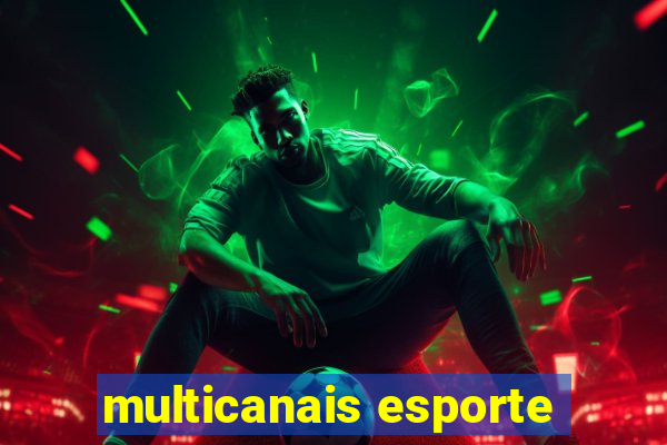 multicanais esporte