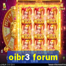 oibr3 forum