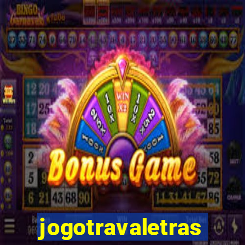 jogotravaletras