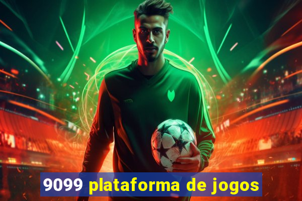 9099 plataforma de jogos