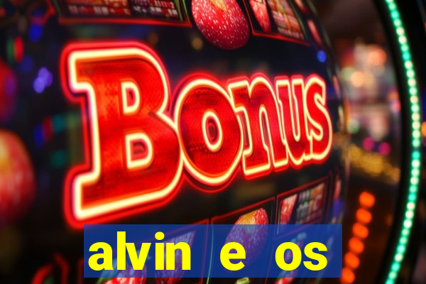 alvin e os esquilos esquiletes nomes