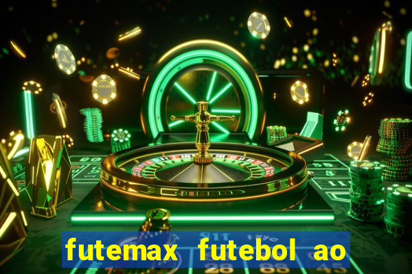 futemax futebol ao vivo sem anuncio