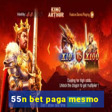 55n bet paga mesmo