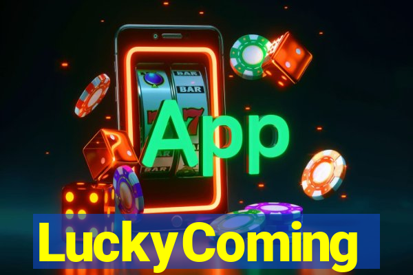 LuckyComing