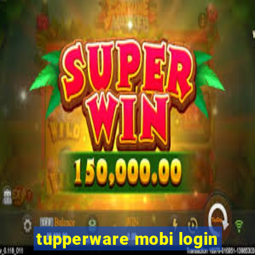 tupperware mobi login