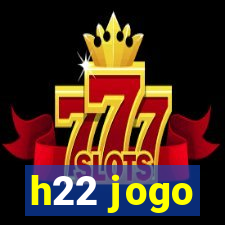 h22 jogo