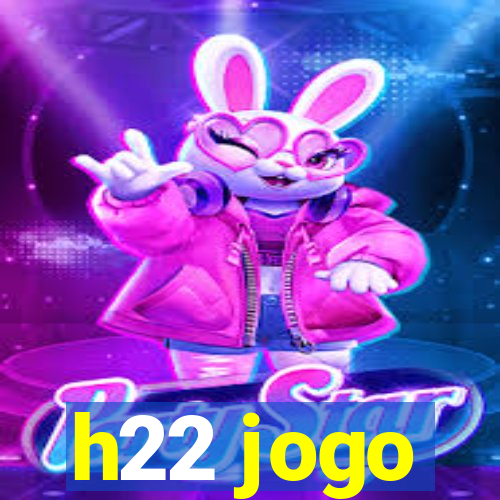 h22 jogo