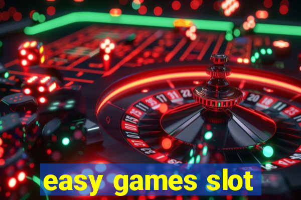 easy games slot