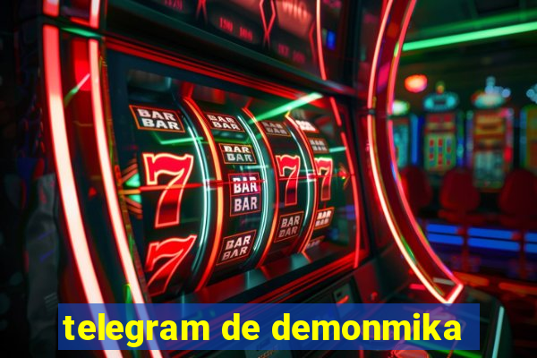 telegram de demonmika