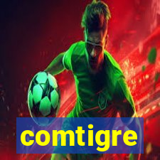 comtigre