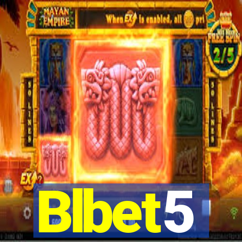 Blbet5