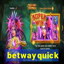 betwayquick