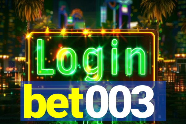 bet003