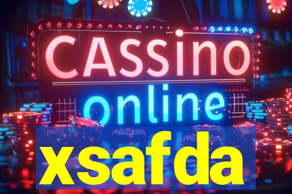 xsafda