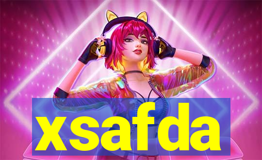 xsafda